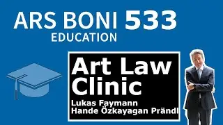 Ars Boni 533 Art Law Clinic
