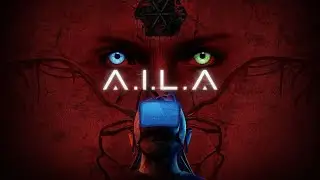 A.I.L.A. Live &ndash; Psychological AI Horror Game | It&rsquo;s Watching Me