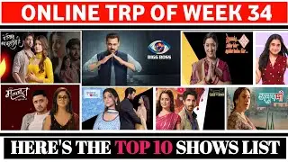 ONLINE TRP OF WEEK 34 (2025) : Top 10 Shows of the week  : Bigg Boss 19 Rocks, Kumkum Bhagya Drops
