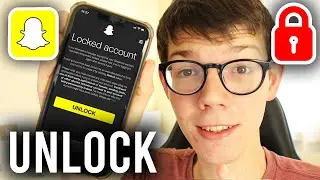 How To Unlock Snapchat Account 2023 [Temporary & Permanently] | Appeal Locked Account