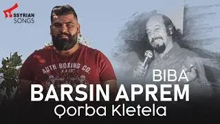 Barsin Aprem - Qorba Kletela : بارسن ابرم