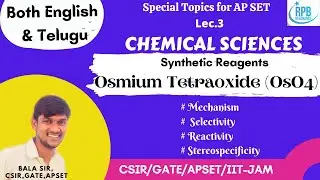 Osmium tetraoxide (OsO4) - Organic Synthetic Reagents for Apset-Chemistry (Both Telugu & English )