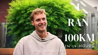 I Ran 100 KM — This Was the Hardest Mental Battle of My Life (Mini Doc)