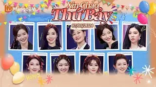 [VIET SUB] FULL | Xin Chào Thứ 7-05.07.2025 | Tạ Na và Đinh Trình Hâm nhảy mở màn | Xoài TV