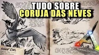 ARKDEX - CORUJA DAS NEVES - SNOW OWL - ARK Survival Evolved
