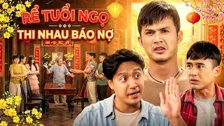 PHIM TẾT 2026 | RỂ TUỔI NGỌ THI NHAU BÁO NỢ | Phim Hài Tết Việt Nam 2026 | Phim Tết Miền Tây Hay