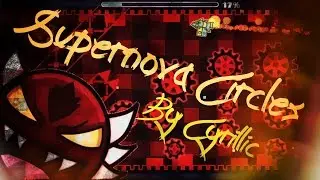 Geometry Dash [Demon] Supernova Circles by Cyrillic