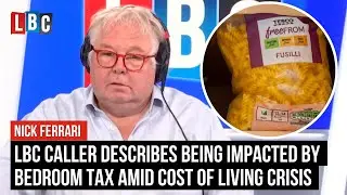 LBC caller describes money for food being impacted by bedroom tax