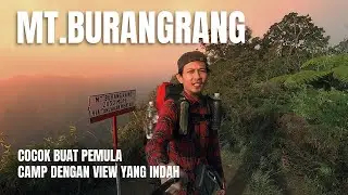 PENDAKIAN GUNUNG BURANGRANG VIA MENTARI