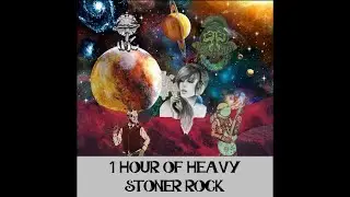 HEAVY PACK | HOUR OF STONER/PSYCHEDELIC/DOOM METAL