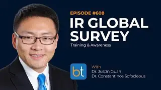 Interventional Radiology Global Survey: Training & Awareness w/ Drs. Guan & Sofocleous | Ep. 608