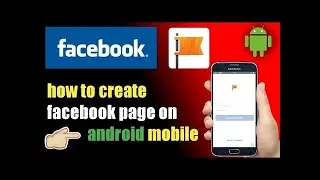 how we create a facebook page in mobile 2020