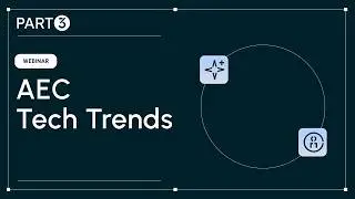 AEC Tech Trends