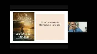 Lição 1 - A Santíssima Trindade | 1⁰Trim/2026
