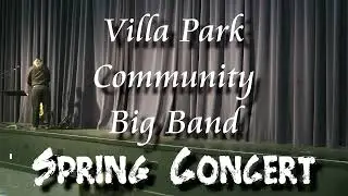 Villa Park Community Big Band Spring Concert 2023