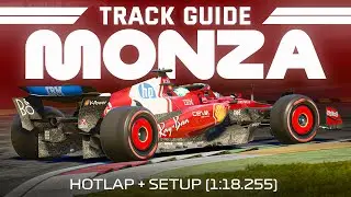 Руководство по трассе F1 25 Monza (горячий круг + настройка 1:18.255)