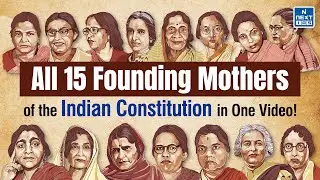 15 Founding Mothers Who Shaped Indian Constitution | International Women's Day 2025 #womensday2025
