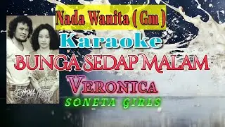 Karaoke Bunga Sedap Malam Nada Wanita - Veronica & Soneta Girls || Karaoke Dangdut