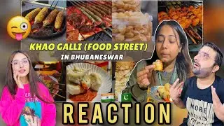 PAK REACTS ON BHUBANESHWAR ODISHA STREET FOOD 😛🇮🇳🇵🇰