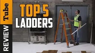 ✅Ladder: Best Ladder (Buying Guide)
