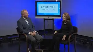 Living Well With Mary Lou: Jay Cady