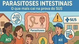 PARASITOSES INTESTINAIS | Protozo&aacute;rios e Helmintos