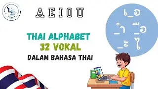 Belajar huruf vokal dalam bahasa thai | thai vowel