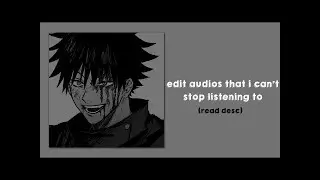 edit audios that i can't stop listening to😩💖(cr on description❗)