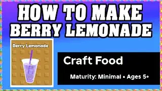 How To Make BERRY LEMONADE in CRAFT FOOD ROBLOX [Unlock New Recipe] [walkthrough]