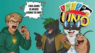 Uno Funny Moments - The longest game I have ever playing in my life!