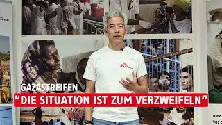 Notfallmediziner berichtet aus dem Gazastreifen | &Auml;rzte ohne Grenzen