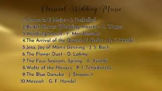 Classical Wedding Songs | Wedding Music