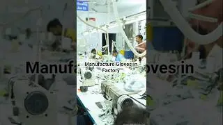 How Gloves are made in factory TPR Gloves Stitching