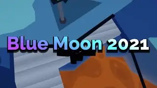 Blue Moon 2021 [Crazy] | disney12 Remade by EMRMYT2 | Flood Escape 2 Map Test | Roblox