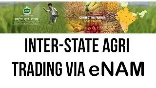 Inter-State Agriculture trading via eNAM Current Affairs 2019