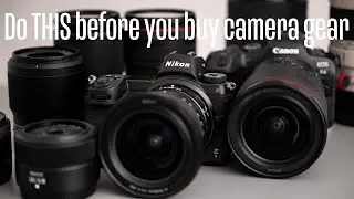 DON'T UPGRADE YOUR CAMERA GEAR, Until You've Answered These Three Questions
