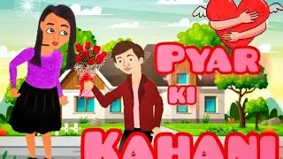 PYAR KI KAHANI-Moral Story Cartoon Video|Animation|Cartoon Tvr!!