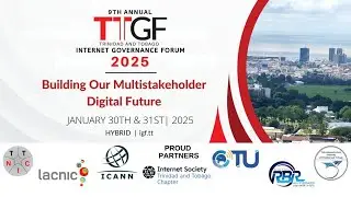 CTU Session @ TTIGF2025 - Accelerating the involvement of Caribbean ccTLDs within the global ccTLDs