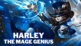 Harley, the Mage Genius | MLBB