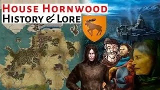 House Hornwood Of Hornwood | The North | House Of The Dragon / ASOIAF History & Lore Explained