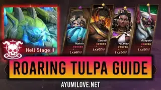 Roaring Tulpa 14 Guide (Hakrin, Garrell, Yolanda, Gangelo) | Awaken Chaos Era