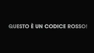 TRAILER - Questo &egrave; un CODICE ROSSO!!