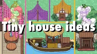 10+ tiny house ideas | collab w/ CoralCharm | Pony Town