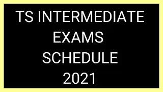 Ts Intermediate exams|ts intermediate time table 2021|Telangana intermediate exams|Ts exams dates