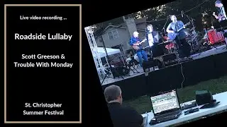 St Christopher Festival - Roadside Lullaby - live, Kevin Ludwig, lead guitar; band, Scott Greeson
