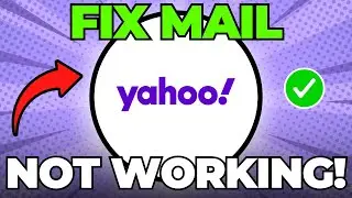How to Fix Yahoo Mail Not Working (Quick & Easy)