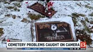13 Investigates Cemetery Problems Caught on Camera