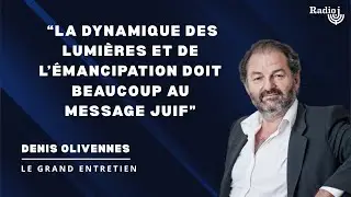 Denis Olivennes, auteur du &laquo; Dictionnaire amoureux des Juifs de France &raquo; - Le Grand Entretien