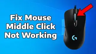 How To Fix Mouse Middle Click is Not Working on Windows 11