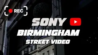 Birmingham Street Video - Sony 4K Footage - City Photography